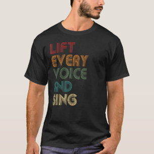 Lift Every Voice And Sing Black National Anthem Hi T-Shirt