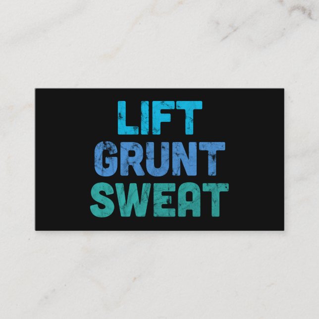 Lift Grunt Sweat Bodybuilder Gym Exercise Business Card (Front)