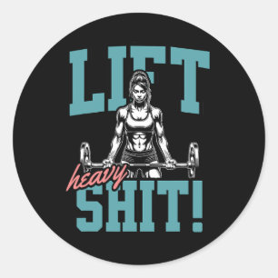 Lift Heavy 2 Funny Gym Workout Tee Powerlifting Hu Classic Round Sticker