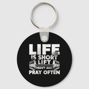 Lift Heavy And Pray Often Jesus Christian Workout  Key Ring