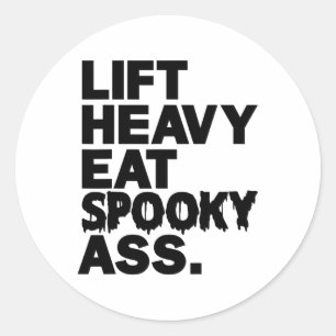 Lift Heavy Eat Spooky Funny Halloween Adult Workou Classic Round Sticker