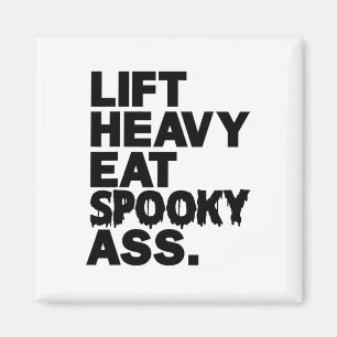 Lift Heavy Eat Spooky Funny Halloween Adult Workou Magnet