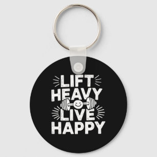 Lift Heavy Live Happy Barbell Bodybuilding Key Ring