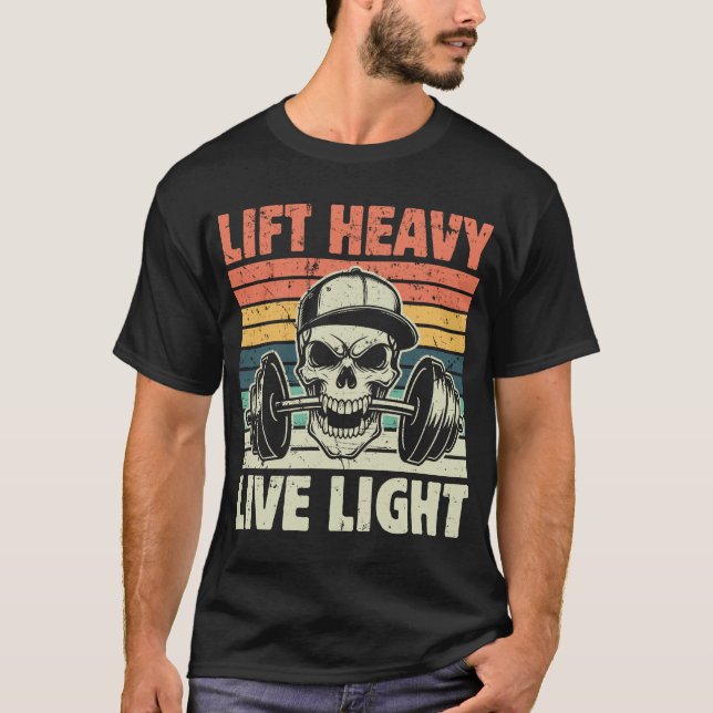 Lift Heavy Live Light Retro Gym Skull T-Shirt (Front)