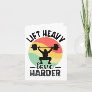 Lift Heavy Love Harder Weight Weightlifter Bodybui Card