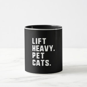 Lift Heavy Pet Cats Funny Gym Workout Lifting Gift Mug