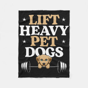Lift Heavy Pet Dogs Bodybuilding Weight Training G Fleece Blanket