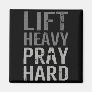 Lift Heavy Pray Hard Christian Gym Faith Magnet