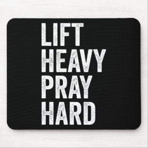 Lift Heavy Pray Hard Christian Weightlifting Fitne Mouse Pad