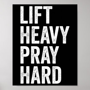 Lift Heavy Pray Hard Christian Weightlifting Fitne Poster