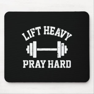 Lift Heavy Pray Hard Christian Workout Gym Men Wom Mouse Pad