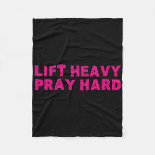 Lift Heavy Pray Hard Fitness Bodybuilding Jesus Fa Fleece Blanket
