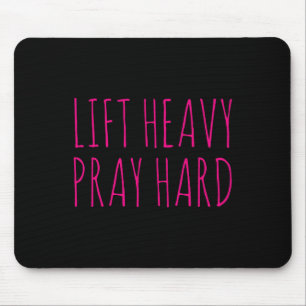 Lift Heavy Pray Hard Fitness Bodybuilding Jesus Fa Mouse Pad