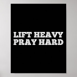 Lift Heavy Pray Hard Fitness Bodybuilding Jesus Fa Poster