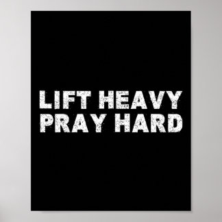 Lift Heavy Pray Hard Fitness Bodybuilding Jesus Fa Poster