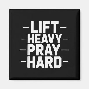 Lift Heavy Pray Hard Gym Christian Gift Jesus Fait Magnet