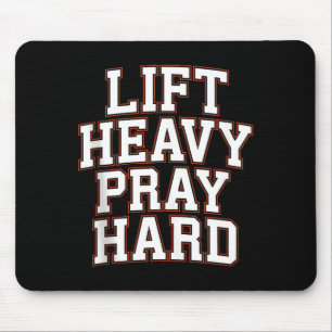 Lift Heavy Pray Hard Gym Christian Gift Jesus Fait Mouse Pad