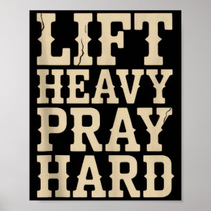 Lift Heavy Pray Hard Gym Christian Gift Jesus Fait Poster