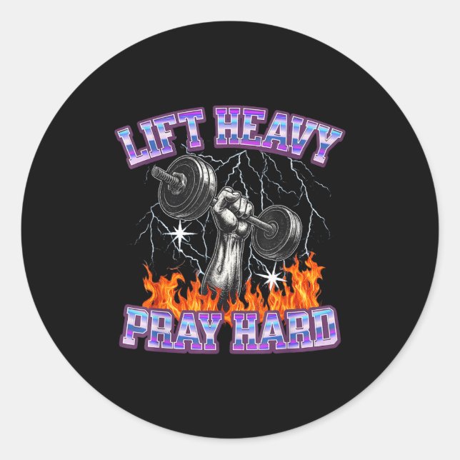 Lift Heavy Pray Hard Gym Christian Workout Men Wom Classic Round Sticker (Front)