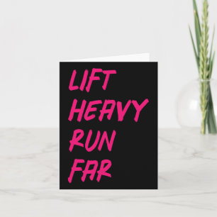 Lift Heavy Run Far Hybrid Sport Fitness Running Bo Card