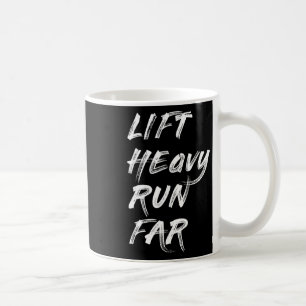 Lift Heavy Run Far Hybrid Sport Fitness Running Bo Coffee Mug