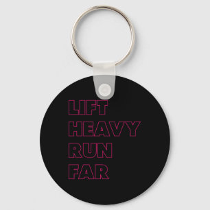 Lift Heavy Run Far Hybrid Sport Fitness Running Bo Key Ring