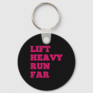 Lift Heavy Run Far Hybrid Sport Fitness Running Bo Key Ring