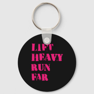Lift Heavy Run Far Hybrid Sport Fitness Running Bo Key Ring