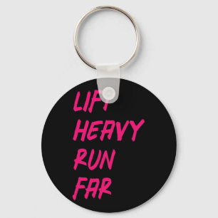 Lift Heavy Run Far Hybrid Sport Fitness Running Bo Key Ring