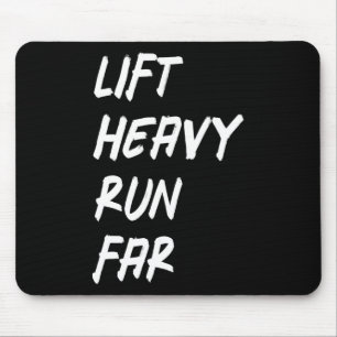 Lift Heavy Run Far Hybrid Sport Fitness Running Bo Mouse Pad