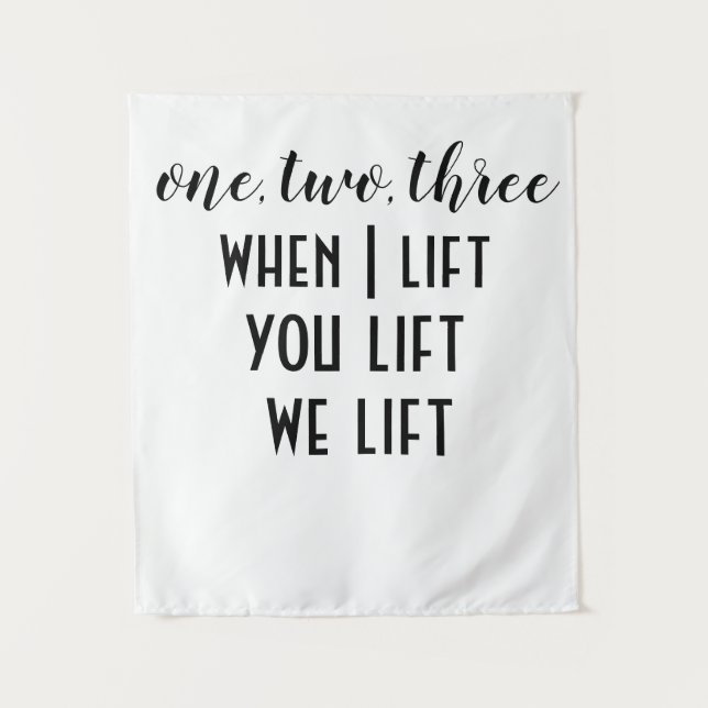 Lift Help Reminder Tapestry (Front)