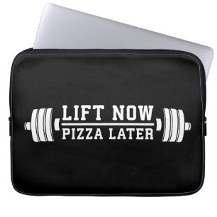 Lift Now, Pizza Later, Barbell - Funny Novelty Gym Laptop Sleeve