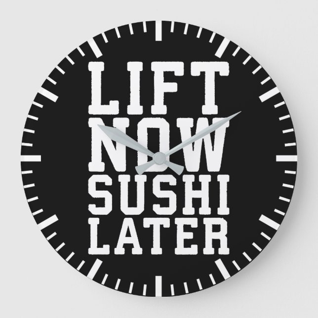 Lift Now, Sushi Later - Carbs - Funny Novelty Gym Large Clock (Front)