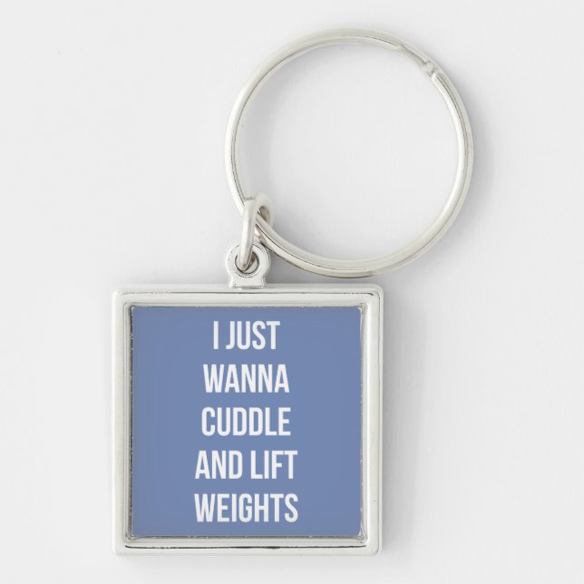 Lift Weights And Cuddle - Cute Funny Novelty Gym Key Ring (Front)