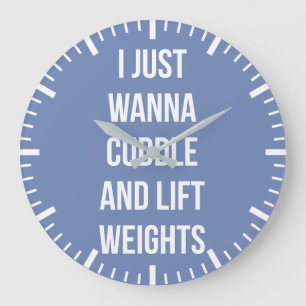 Lift Weights And Cuddle - Cute Funny Novelty Gym Large Clock