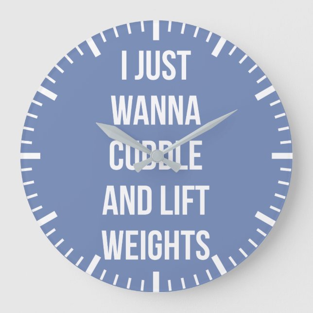 Lift Weights And Cuddle - Cute Funny Novelty Gym Large Clock (Front)