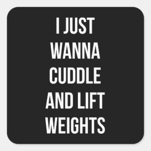 Lift Weights And Cuddle - Cute Funny Novelty Gym Square Sticker
