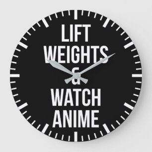 Lift Weights And Watch Anime - Inspirational Gym Large Clock