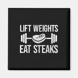 Lift Weights Eat Steaks Fitness And Powerlifting Magnet