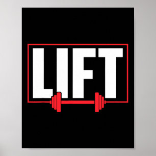Lift Workout Lifting Gym Weightlifting Poster