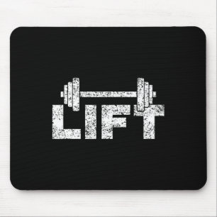 Lift Workout Lifting Weightlifting Gym 1 Mouse Pad