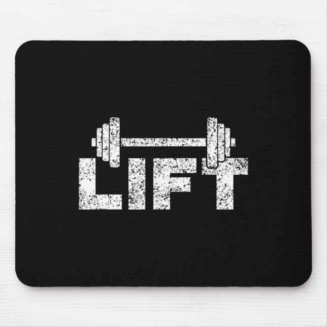 Lift Workout Lifting Weightlifting Gym 1  Mouse Pad (Front)