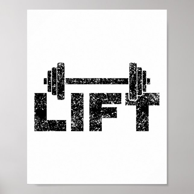Lift Workout Lifting Weightlifting Gym 1  Poster (Front)
