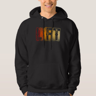Lift Workout Weightlifting Lifting Gym Hoodie
