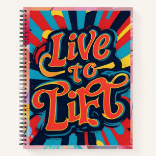 "Lift Your Limits" Notebook