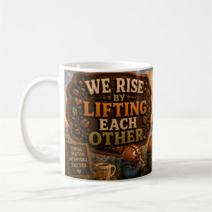 Lifting Each Other Coffee Mug