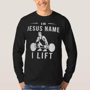 Lifting Faithfully: In Jesus Name I Play Lifting F T-Shirt