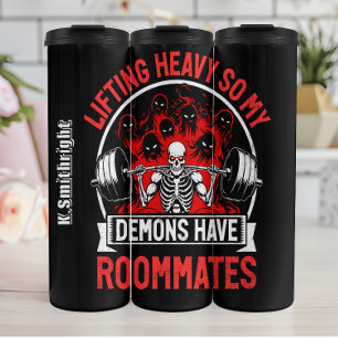 Lifting Heavy Demons Have Roommates Thermal Tumbler