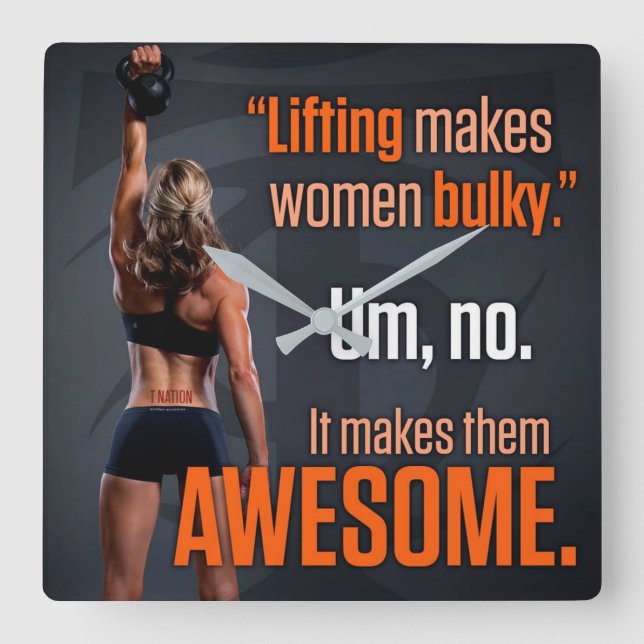 Lifting Makes Women Awesome - Gym Inspirational Square Wall Clock (Front)
