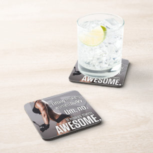 Lifting Makes Women Awesome - Workout Motivational Coaster